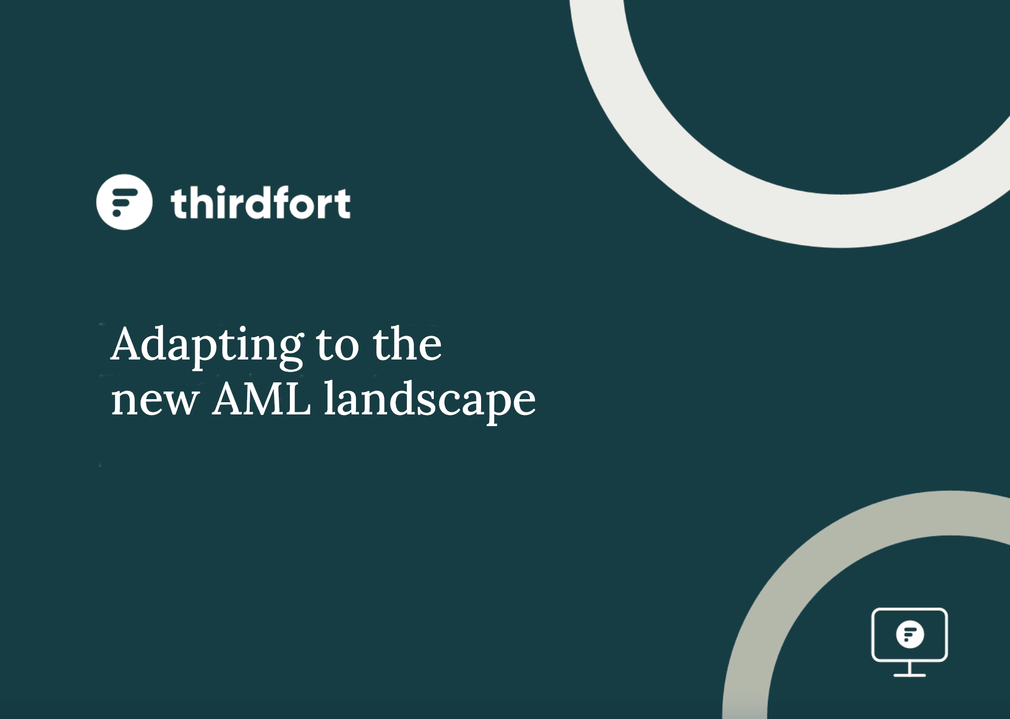 Webinar titled Adapting to the new AML landscape